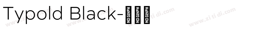 Typold Black字体转换